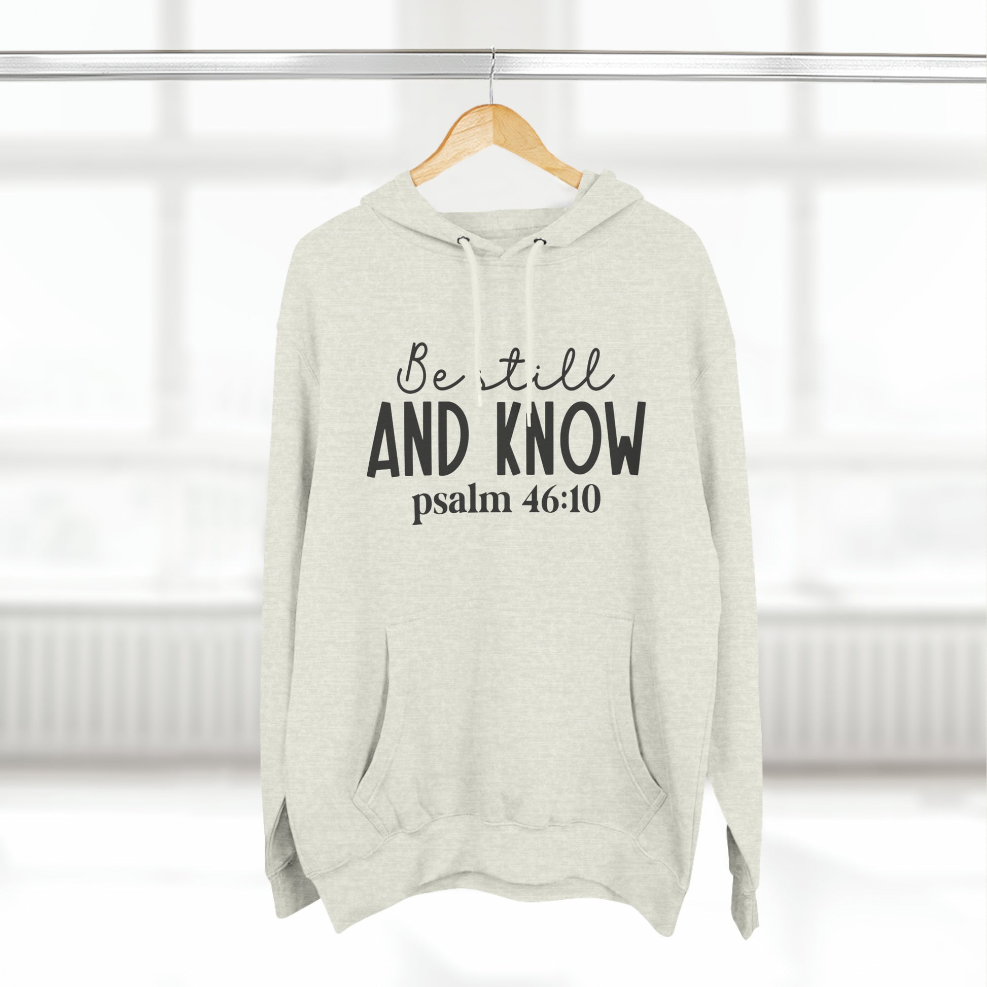 "Be Still And Know" Hoodie - Weave Got Gifts - Unique Gifts You Won’t Find Anywhere Else!