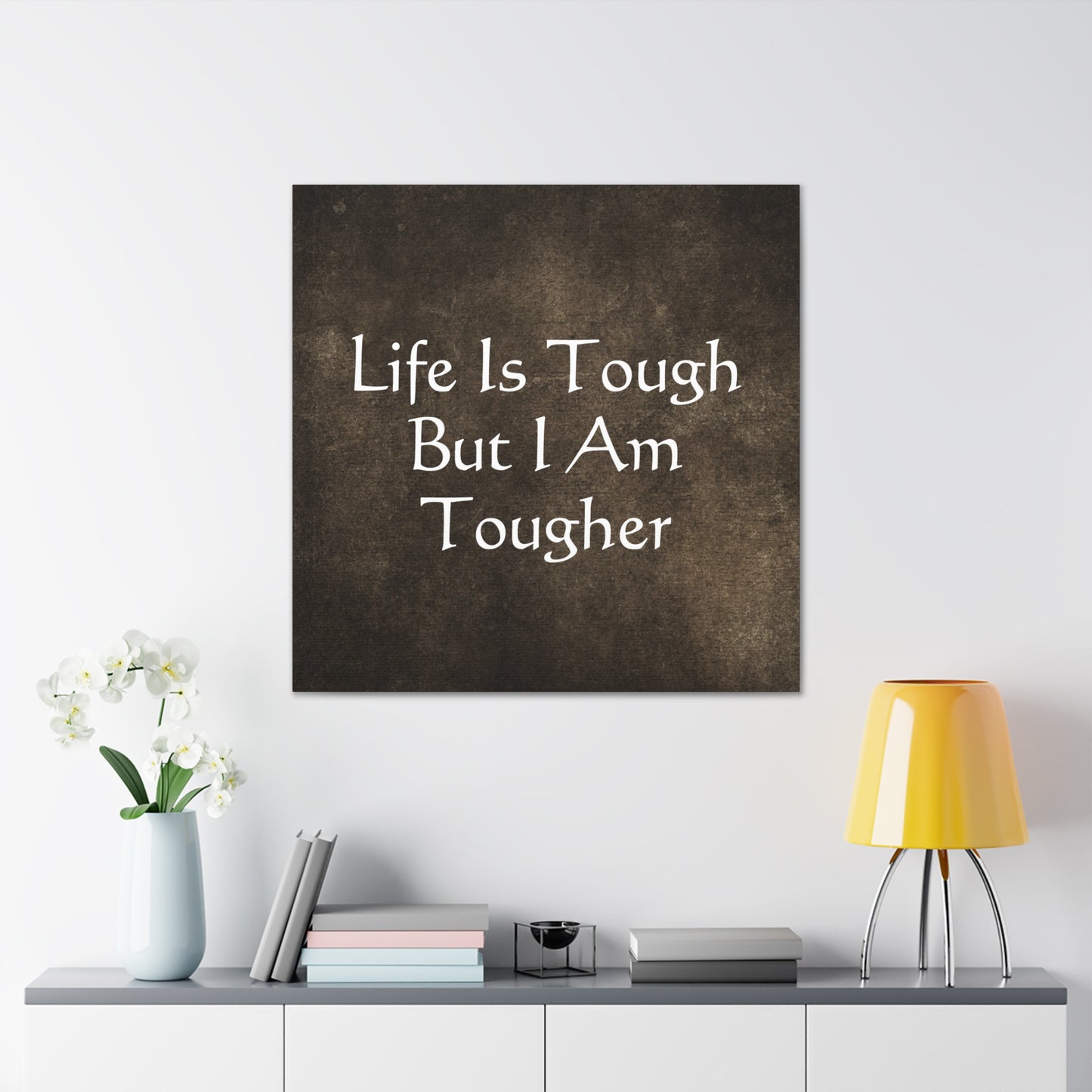 "Life Is Tough, But I Am Tougher" Wall Art - Weave Got Gifts - Unique Gifts You Won’t Find Anywhere Else!