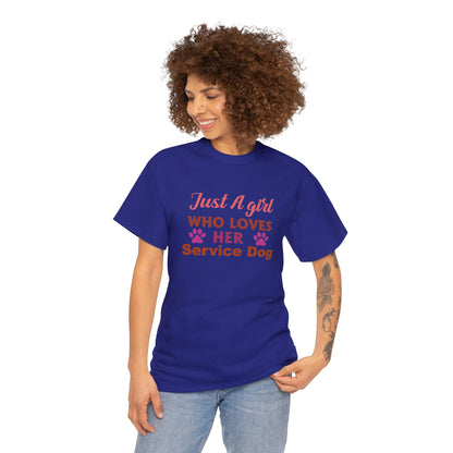 "Just A Girl Who Loves Her Service Dog" Women's T-Shirt - Weave Got Gifts - Unique Gifts You Won’t Find Anywhere Else!