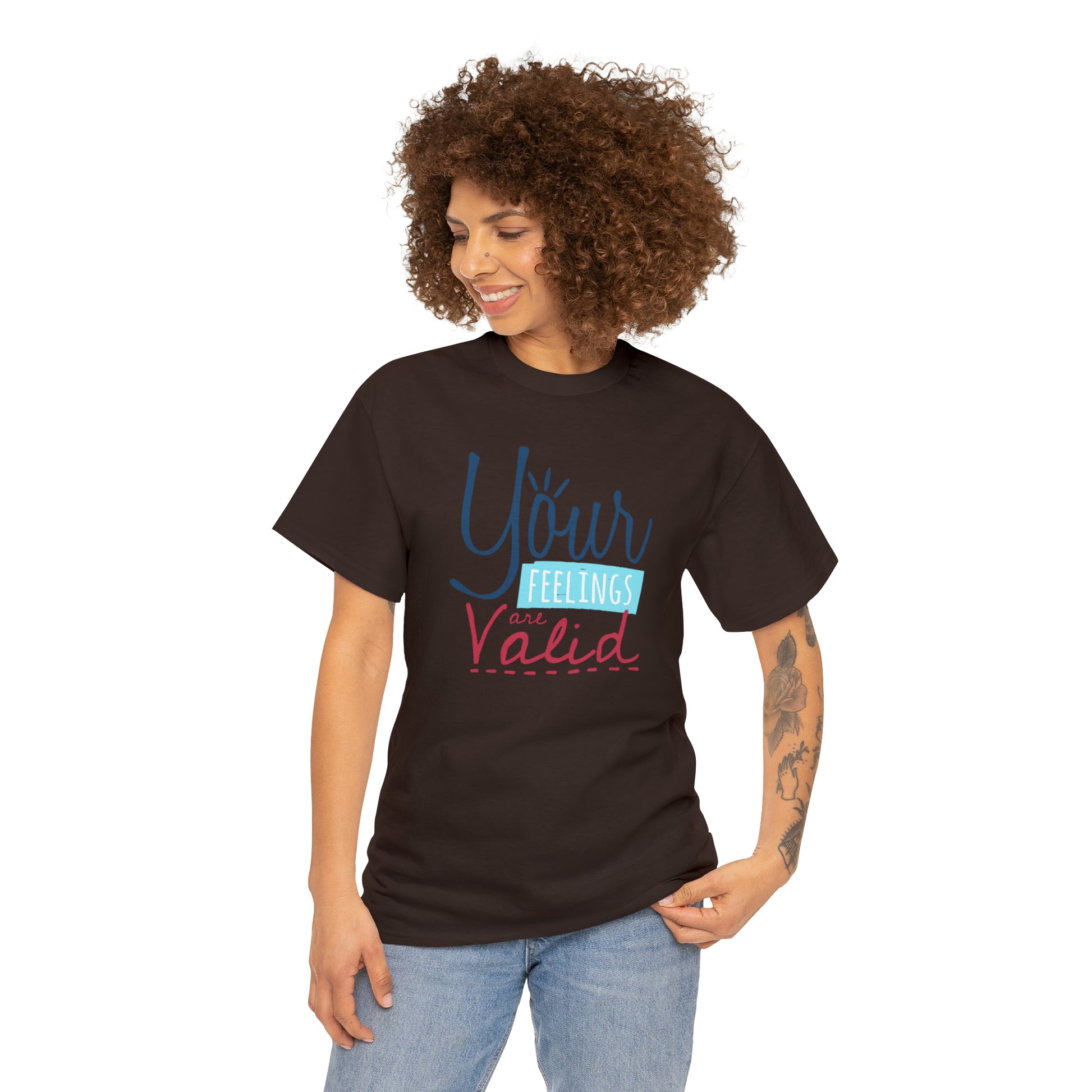 "Your Feelings Are Valid" T-Shirt - Weave Got Gifts - Unique Gifts You Won’t Find Anywhere Else!
