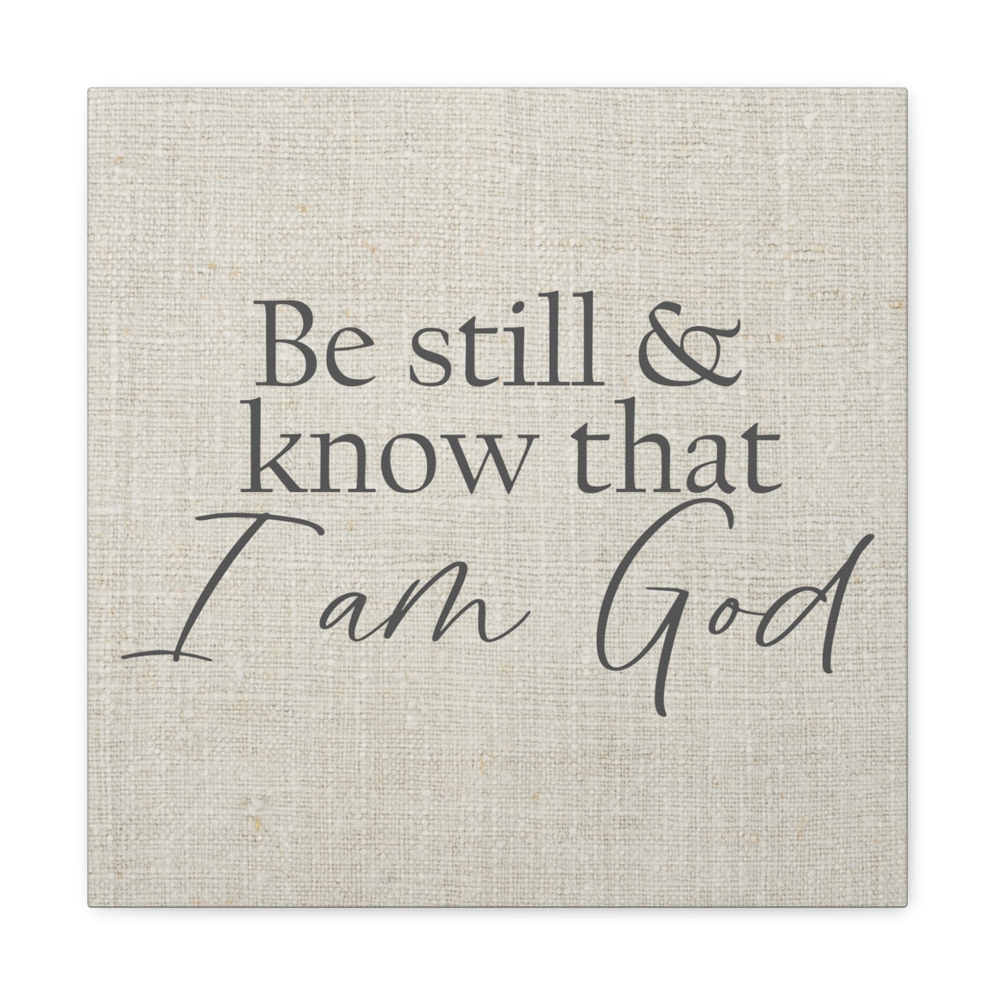 "Be Still & Know That I Am God" Wall Art - Weave Got Gifts - Unique Gifts You Won’t Find Anywhere Else!