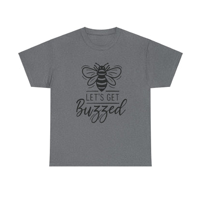 "Fun Adult Humor 'Let's Get Buzzed' Tee"