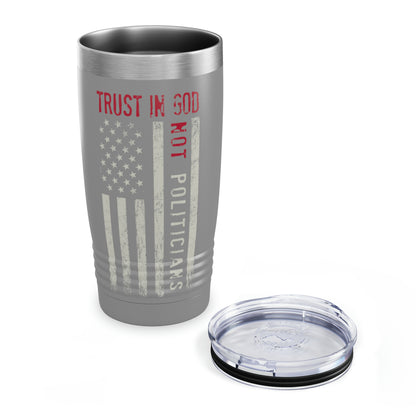 "Trust In God" Ringneck Tumbler 20oz - Weave Got Gifts - Unique Gifts You Won’t Find Anywhere Else!
