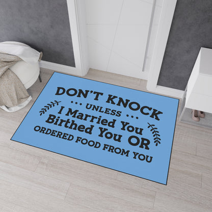 Funny doormat for homeowners
