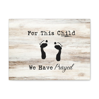"For This Child, We Have Prayed" Wall Art - Weave Got Gifts - Unique Gifts You Won’t Find Anywhere Else!