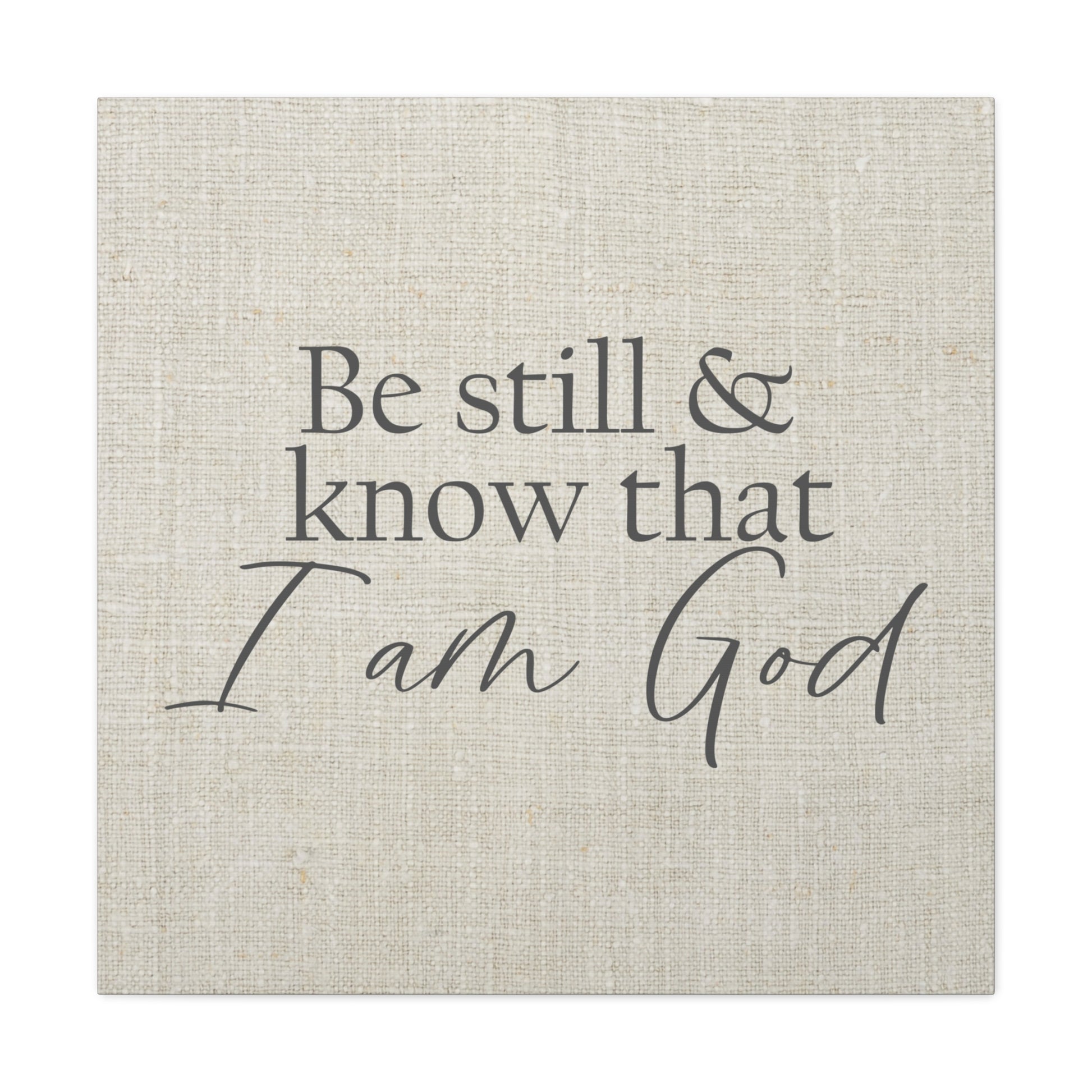 "Be Still & Know That I Am God" Wall Art - Weave Got Gifts - Unique Gifts You Won’t Find Anywhere Else!