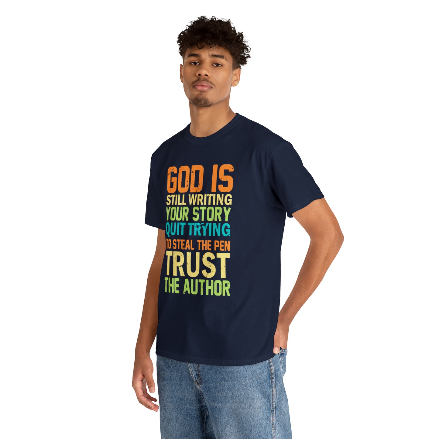 "God Is Still Writing Your Story" T-Shirt - Weave Got Gifts - Unique Gifts You Won’t Find Anywhere Else!