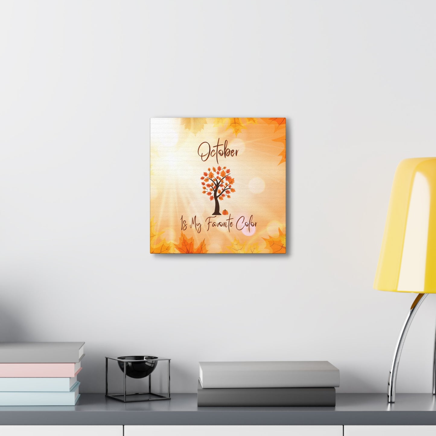 "October Is My Favorite Color" Wall Art - Weave Got Gifts - Unique Gifts You Won’t Find Anywhere Else!