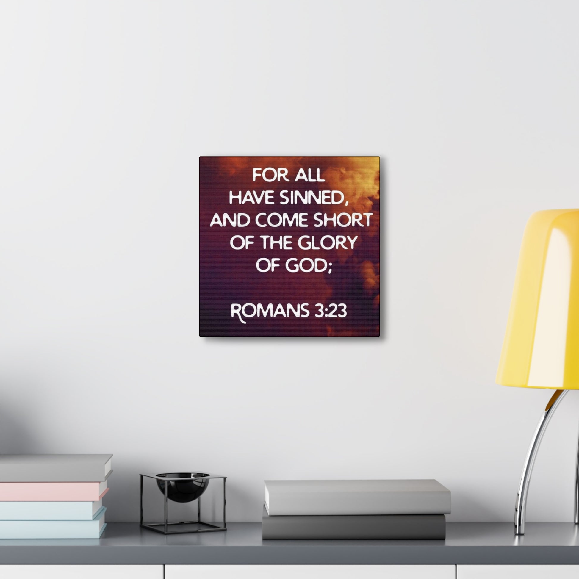 "For All Have Sinned And Come Short Of The Glory Of God" Wall Art - Weave Got Gifts - Unique Gifts You Won’t Find Anywhere Else!