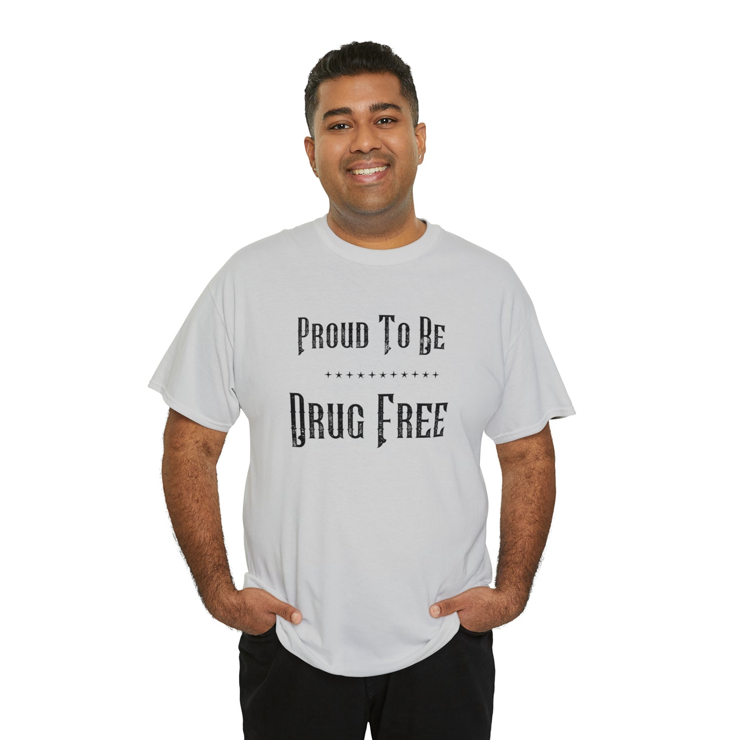 "Proud To Be Drug Free" T-Shirt - Weave Got Gifts - Unique Gifts You Won’t Find Anywhere Else!