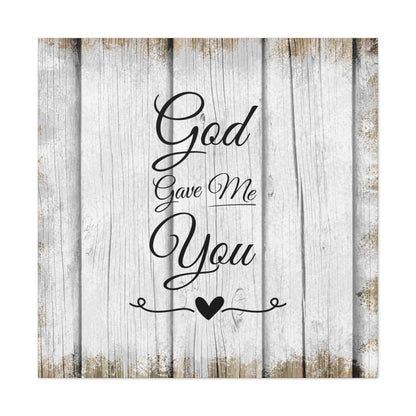 "God Gave Me You" Wall Art - Weave Got Gifts - Unique Gifts You Won’t Find Anywhere Else!