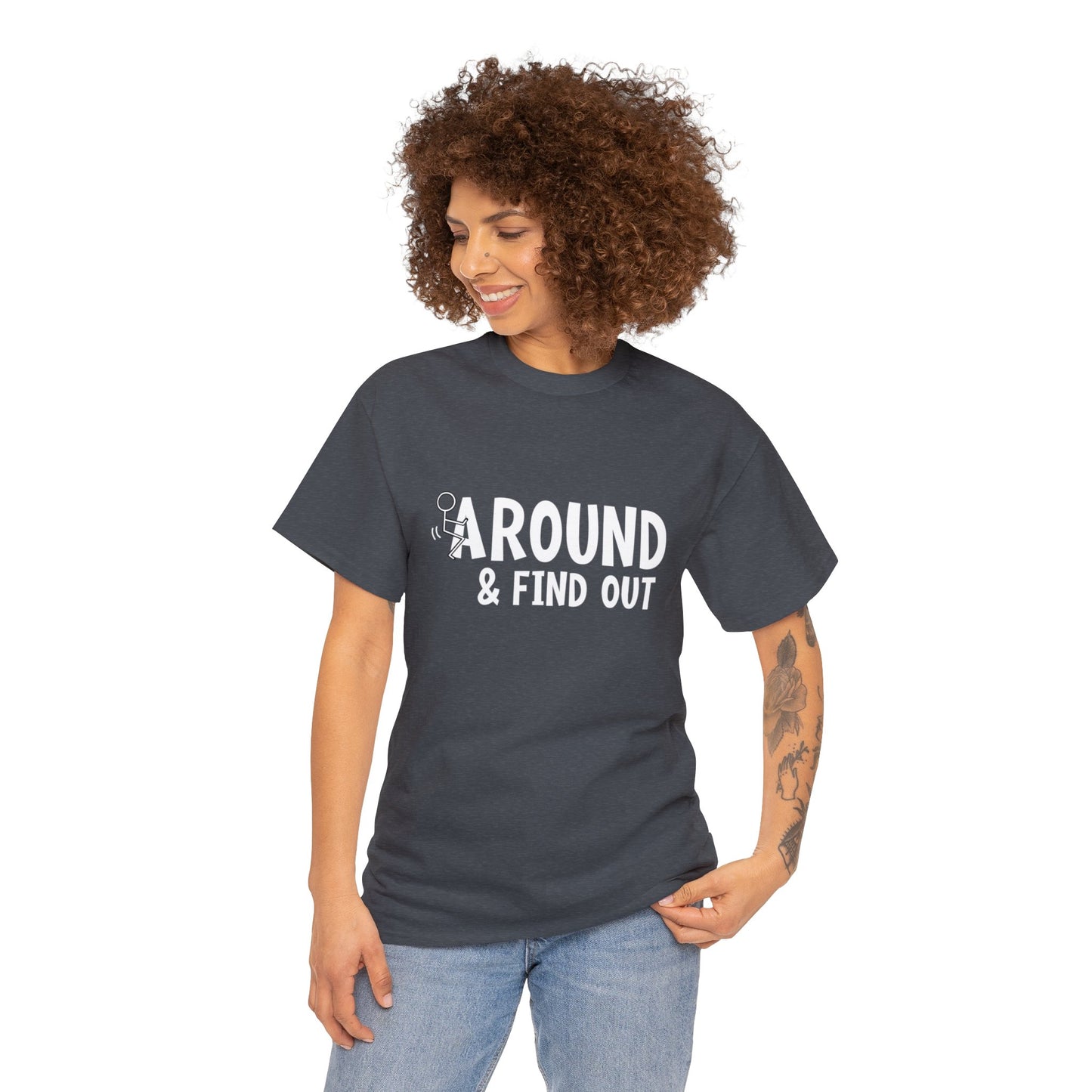 "F Around & Find Out" T-Shirt - Weave Got Gifts - Unique Gifts You Won’t Find Anywhere Else!