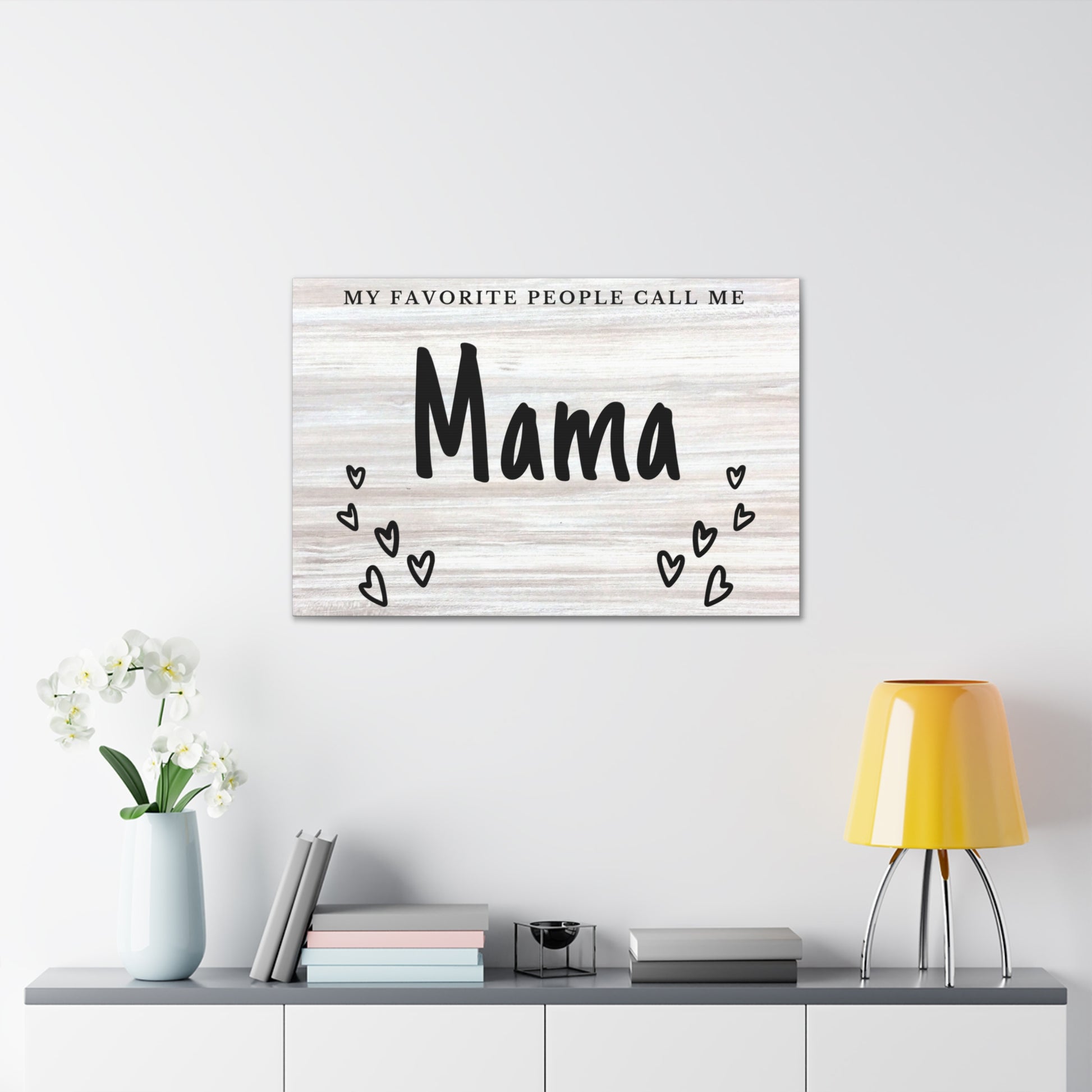 "My Favorite People Call Me Mama" Wall Art - Weave Got Gifts - Unique Gifts You Won’t Find Anywhere Else!