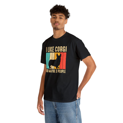 "I Like Corgi & Maybe 3 People" T-Shirt - Weave Got Gifts - Unique Gifts You Won’t Find Anywhere Else!