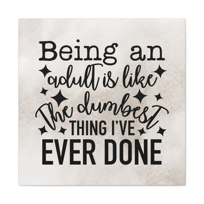 Modern decor with a touch of humor – funny quotes canvas
