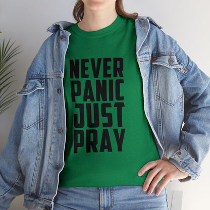 "Never Panic, Just Pray" T-Shirt - Weave Got Gifts - Unique Gifts You Won’t Find Anywhere Else!