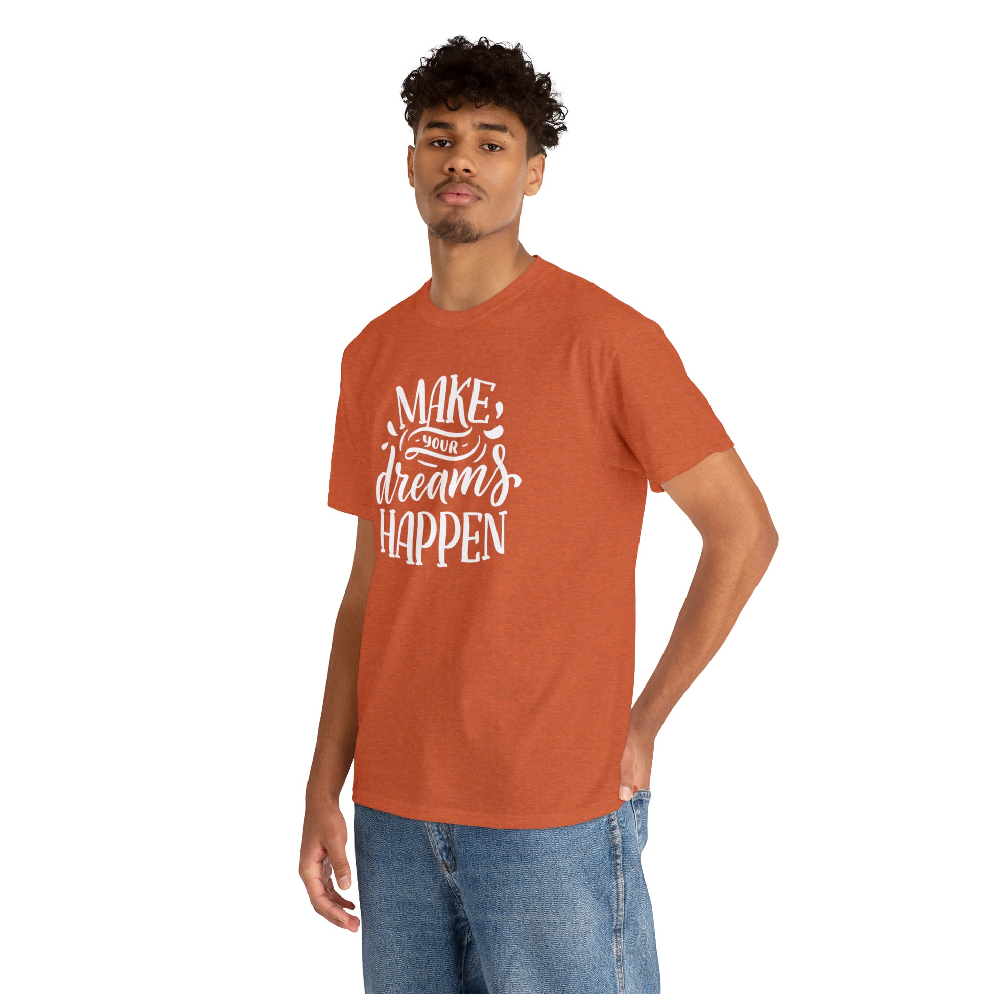 "Make Your Dreams Happen" T-Shirt - Weave Got Gifts - Unique Gifts You Won’t Find Anywhere Else!