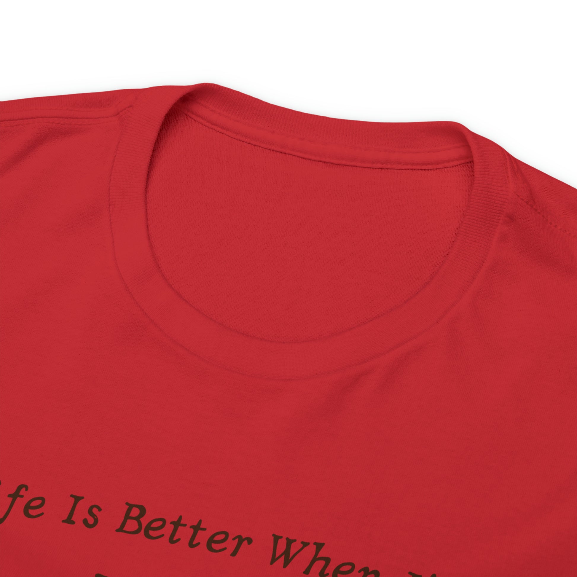 "Life Is Better When I'm Elk Hunting" T-Shirt - Weave Got Gifts - Unique Gifts You Won’t Find Anywhere Else!