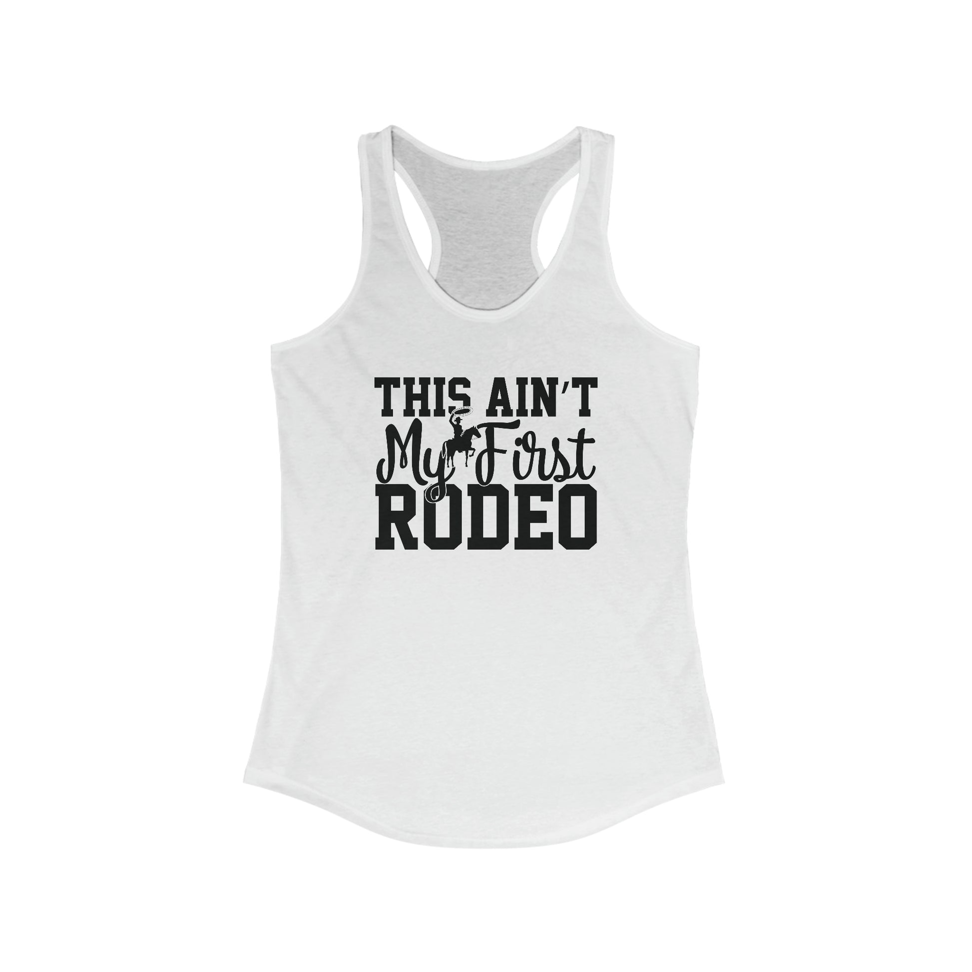 Not my first rodeo tank top for country-loving women
