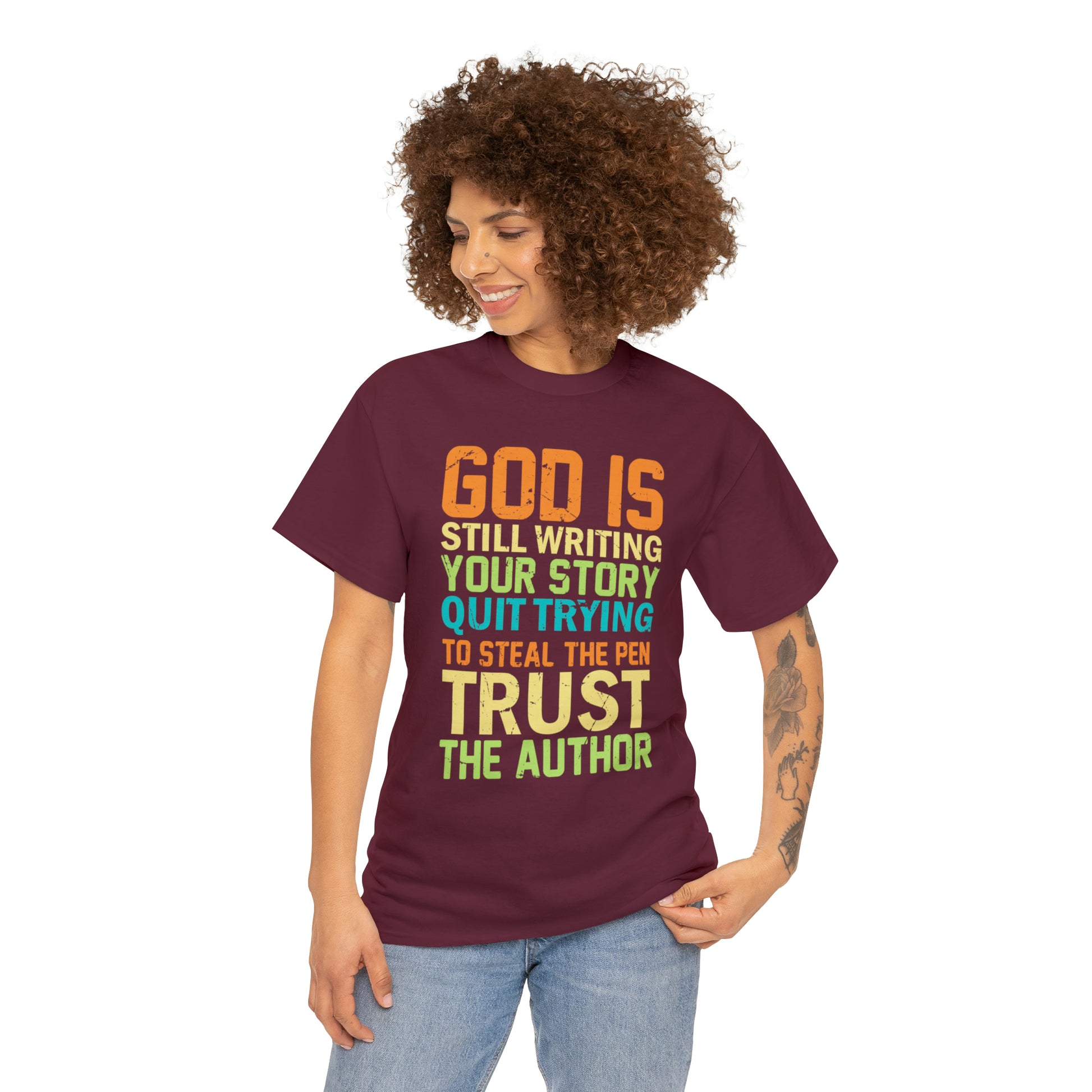 "God Is Still Writing Your Story" T-Shirt - Weave Got Gifts - Unique Gifts You Won’t Find Anywhere Else!