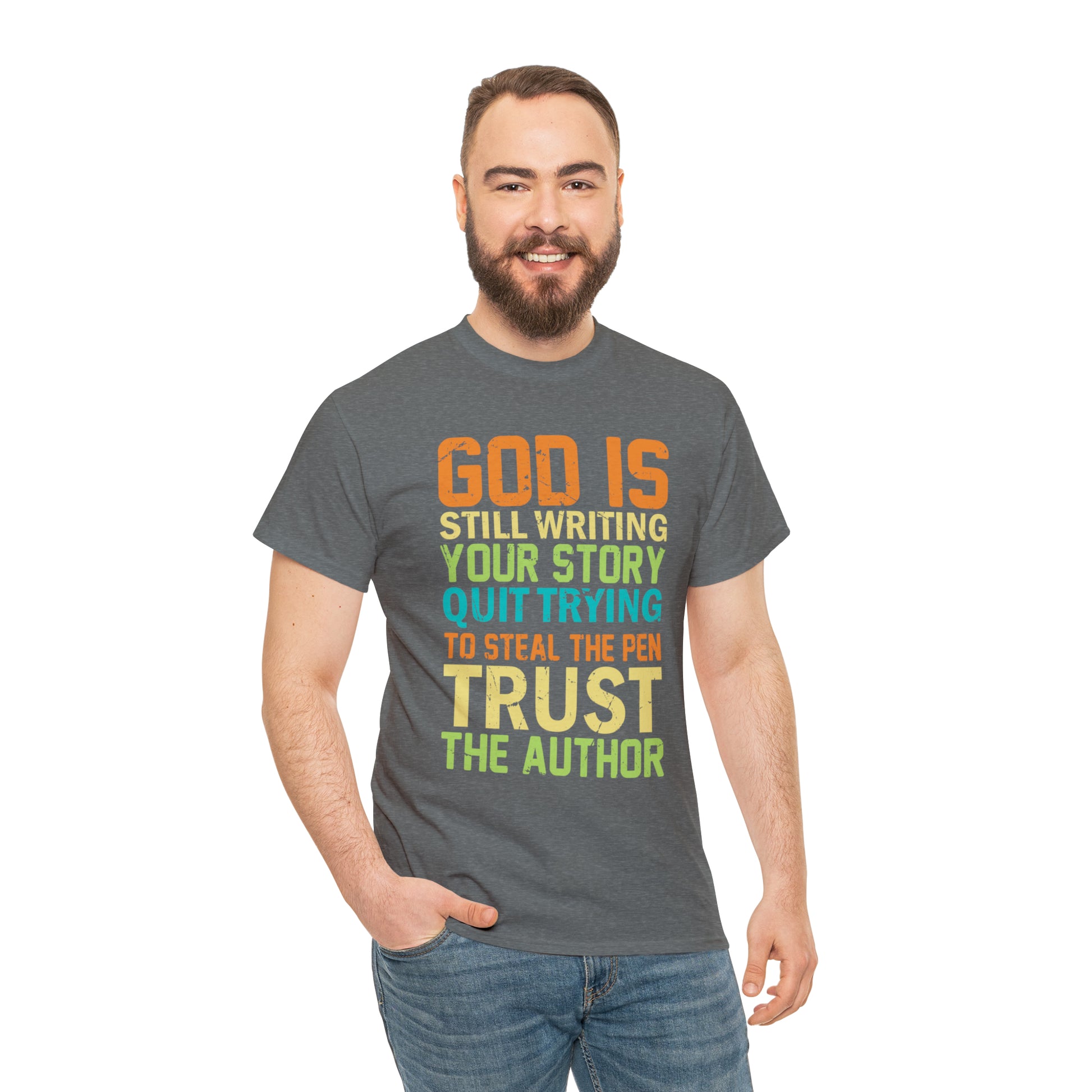 "God Is Still Writing Your Story" T-Shirt - Weave Got Gifts - Unique Gifts You Won’t Find Anywhere Else!