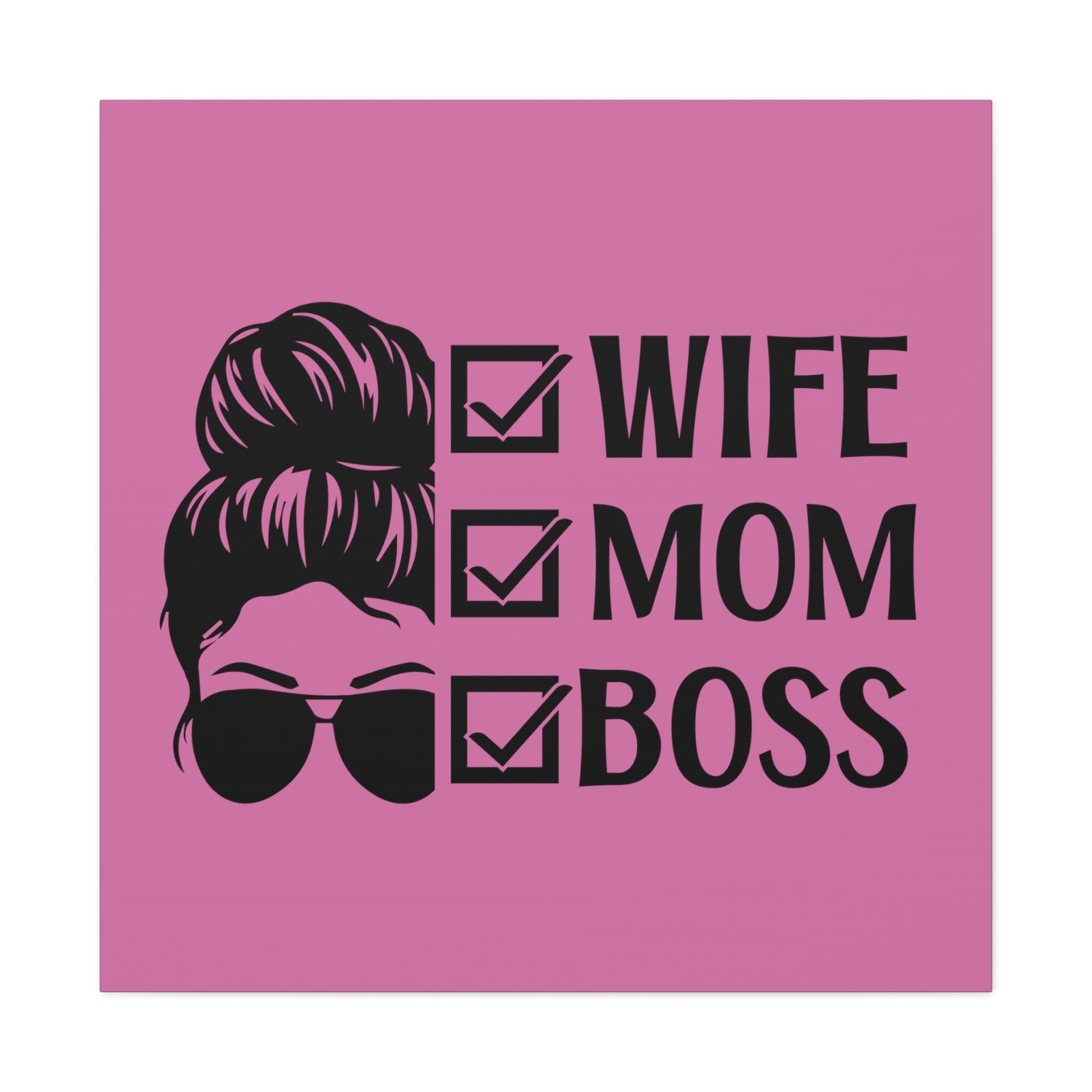 "Wife, Mom, Boss" Wall Art - Weave Got Gifts - Unique Gifts You Won’t Find Anywhere Else!