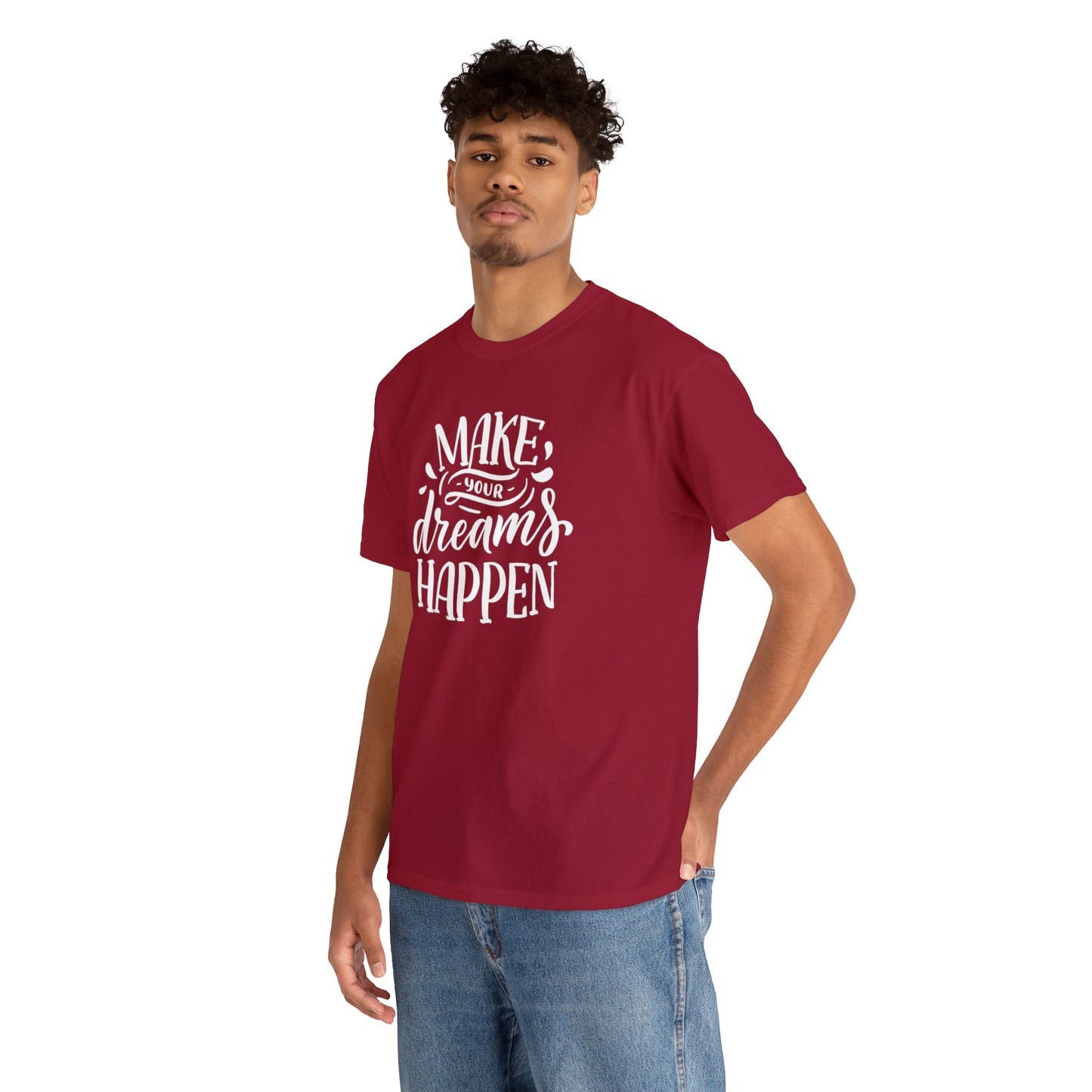 "Make Your Dreams Happen" T-Shirt - Weave Got Gifts - Unique Gifts You Won’t Find Anywhere Else!