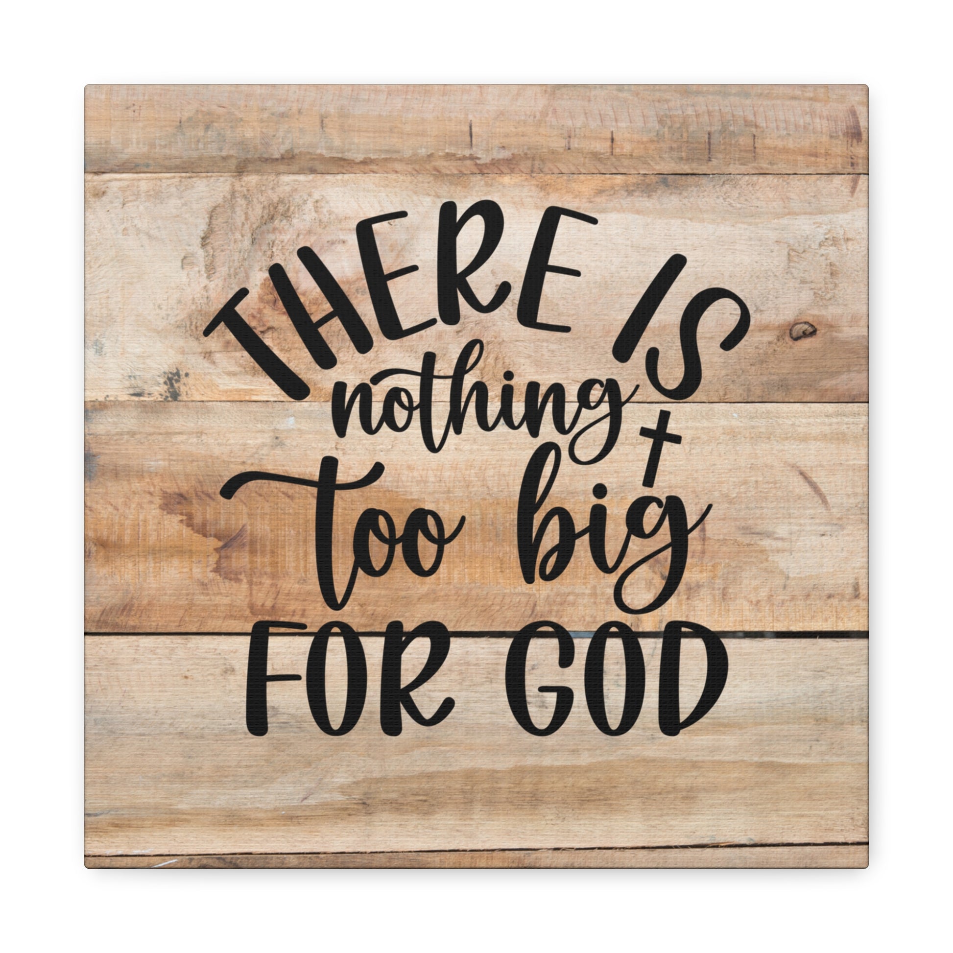"There Is Nothing Too Big For God" Wall Art - Weave Got Gifts - Unique Gifts You Won’t Find Anywhere Else!