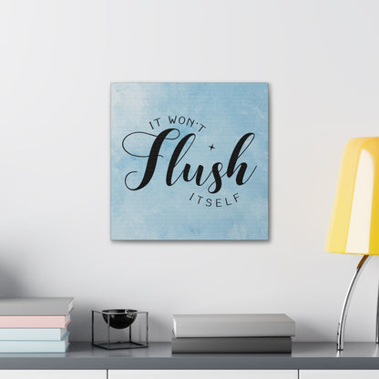 "It Won't Flush Itself" Wall Art - Weave Got Gifts - Unique Gifts You Won’t Find Anywhere Else!
