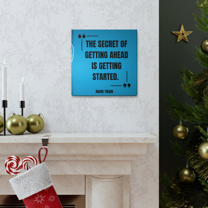 "The Secret To Getting Ahead" Wall Art - Weave Got Gifts - Unique Gifts You Won’t Find Anywhere Else!