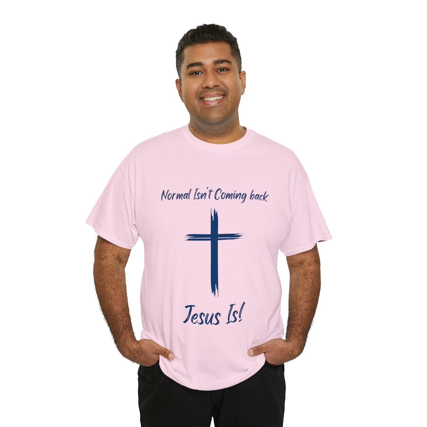 "Normal Isn't Coming Back, Jesus Is" T-Shirt - Weave Got Gifts - Unique Gifts You Won’t Find Anywhere Else!