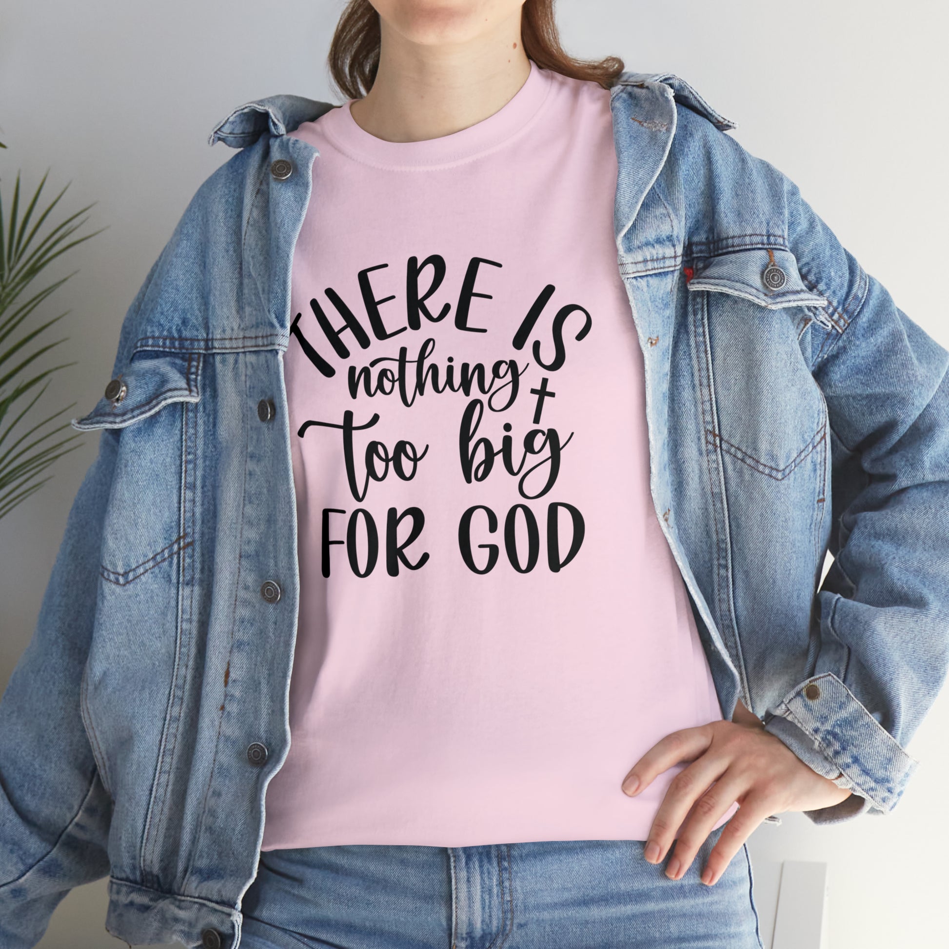 "Nothing Too Big For God" T-Shirt - Weave Got Gifts - Unique Gifts You Won’t Find Anywhere Else!