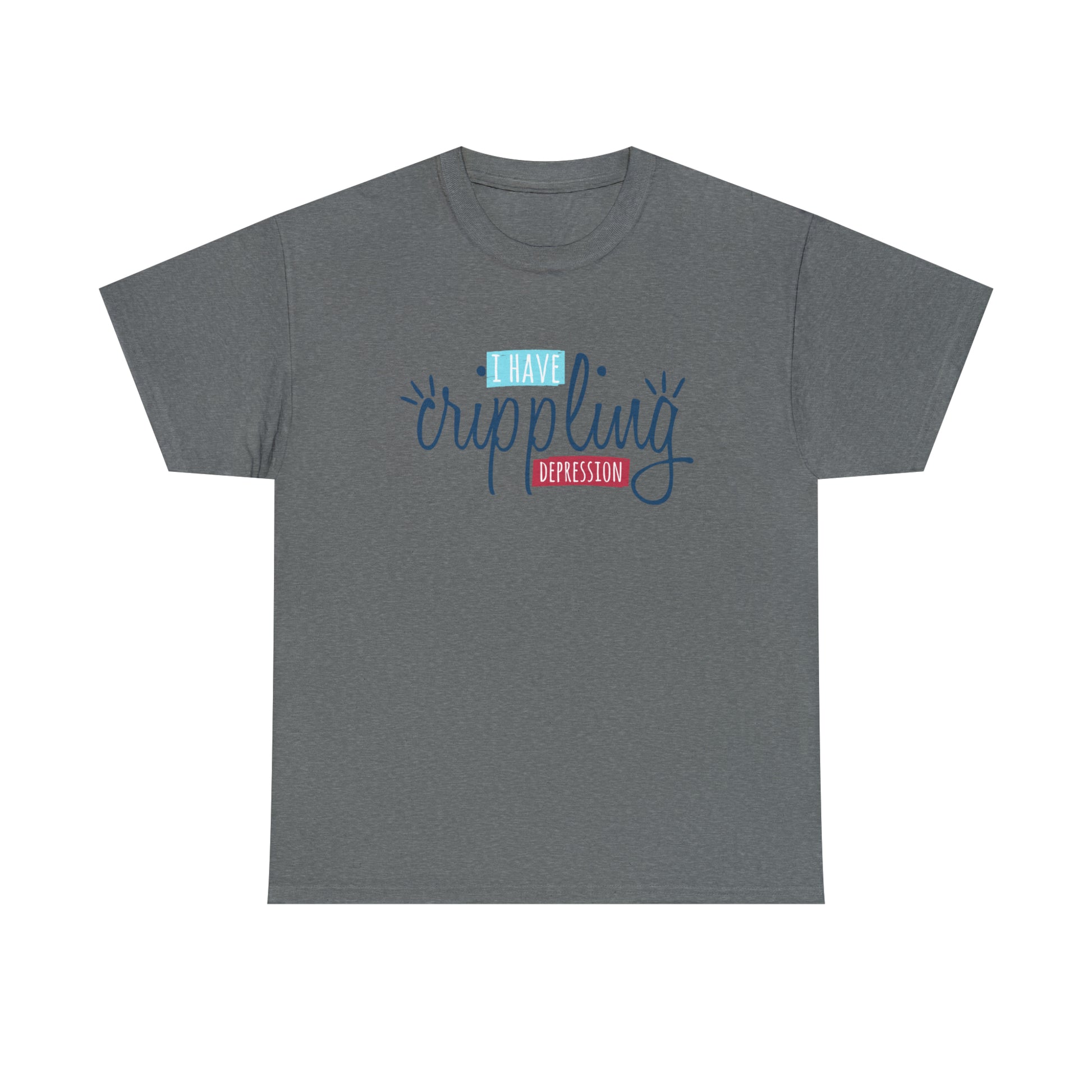 "I Have Crippling Depression" T-Shirt - Weave Got Gifts - Unique Gifts You Won’t Find Anywhere Else!