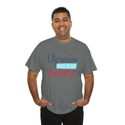 "Depression Makes Me Dead Inside" T-Shirt - Weave Got Gifts - Unique Gifts You Won’t Find Anywhere Else!