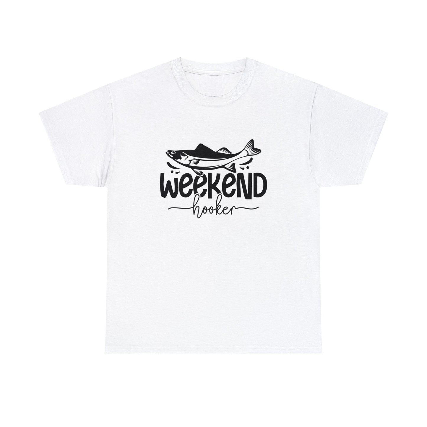 "Weekend Hooker" T-Shirt - Weave Got Gifts - Unique Gifts You Won’t Find Anywhere Else!