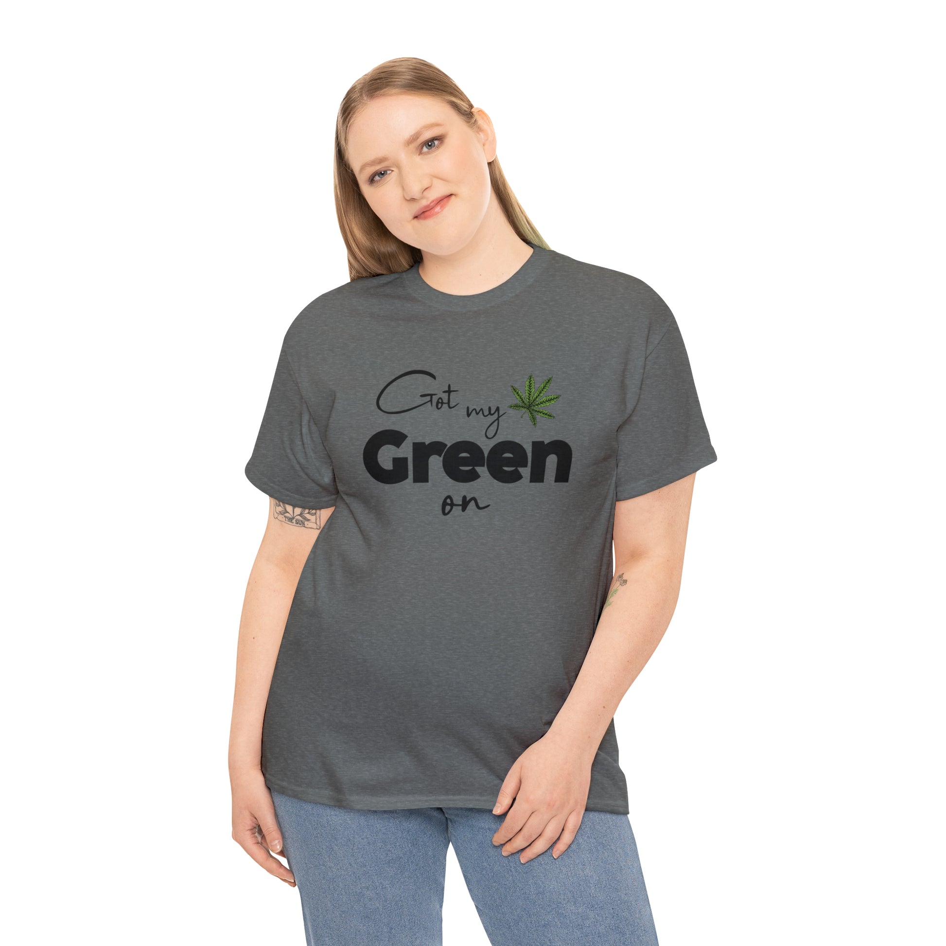 "Got My Green On" T-Shirt - Weave Got Gifts - Unique Gifts You Won’t Find Anywhere Else!