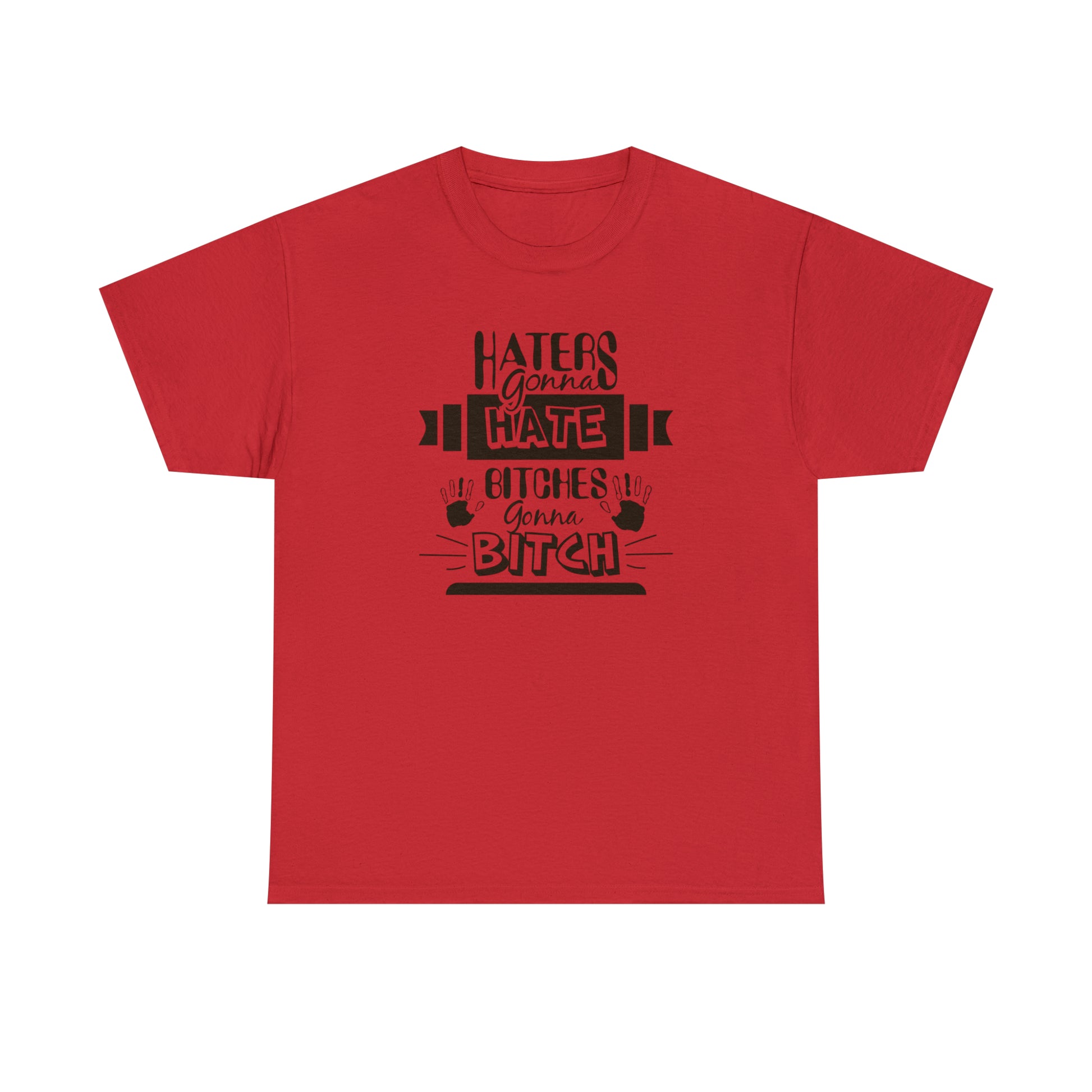 "Haters Gonna Hate" T-Shirt - Weave Got Gifts - Unique Gifts You Won’t Find Anywhere Else!