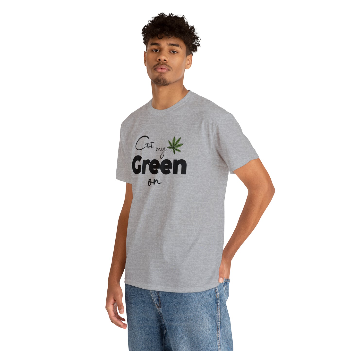 "Got My Green On" T-Shirt - Weave Got Gifts - Unique Gifts You Won’t Find Anywhere Else!