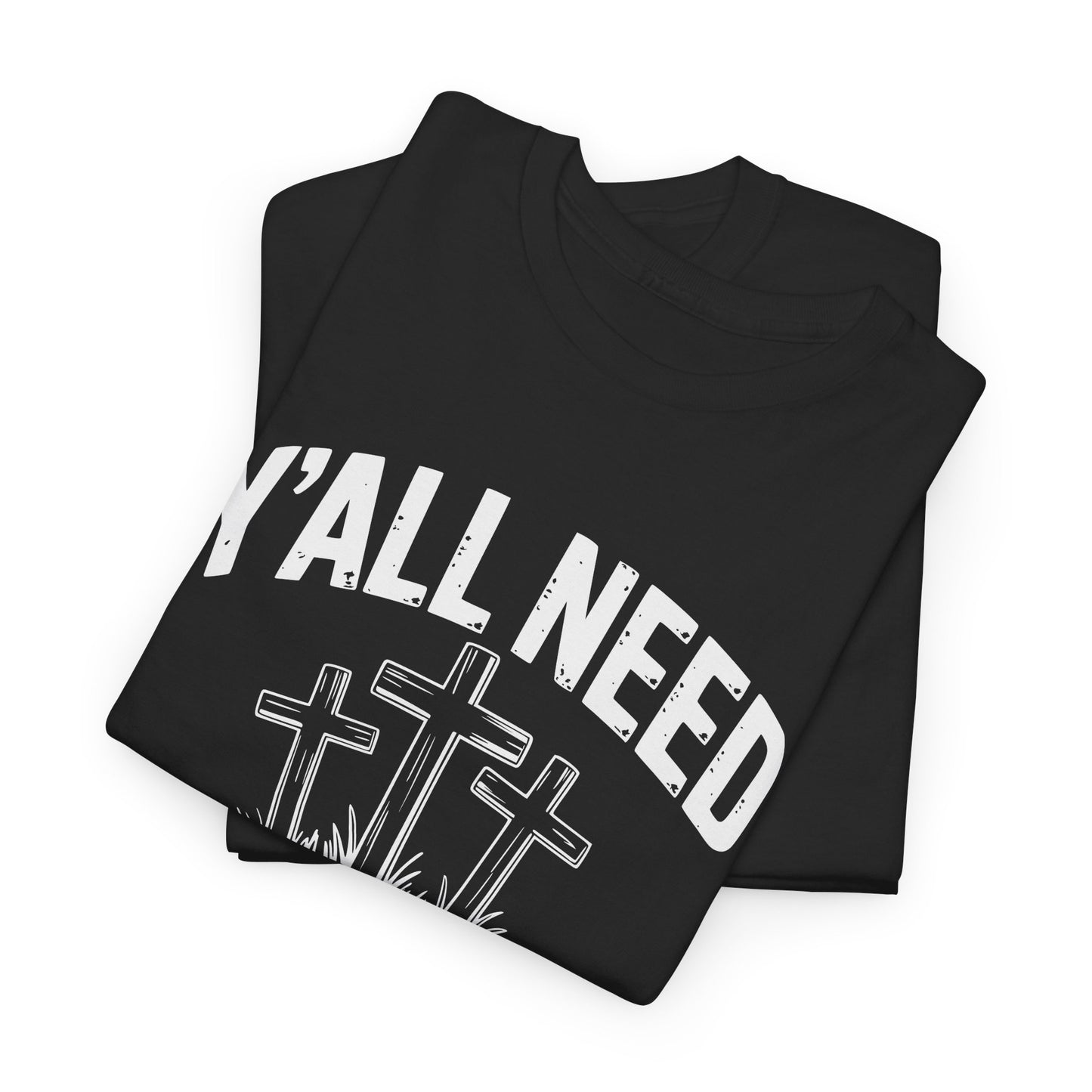 Y'all Need Proverbs Not Pronouns T-Shirt