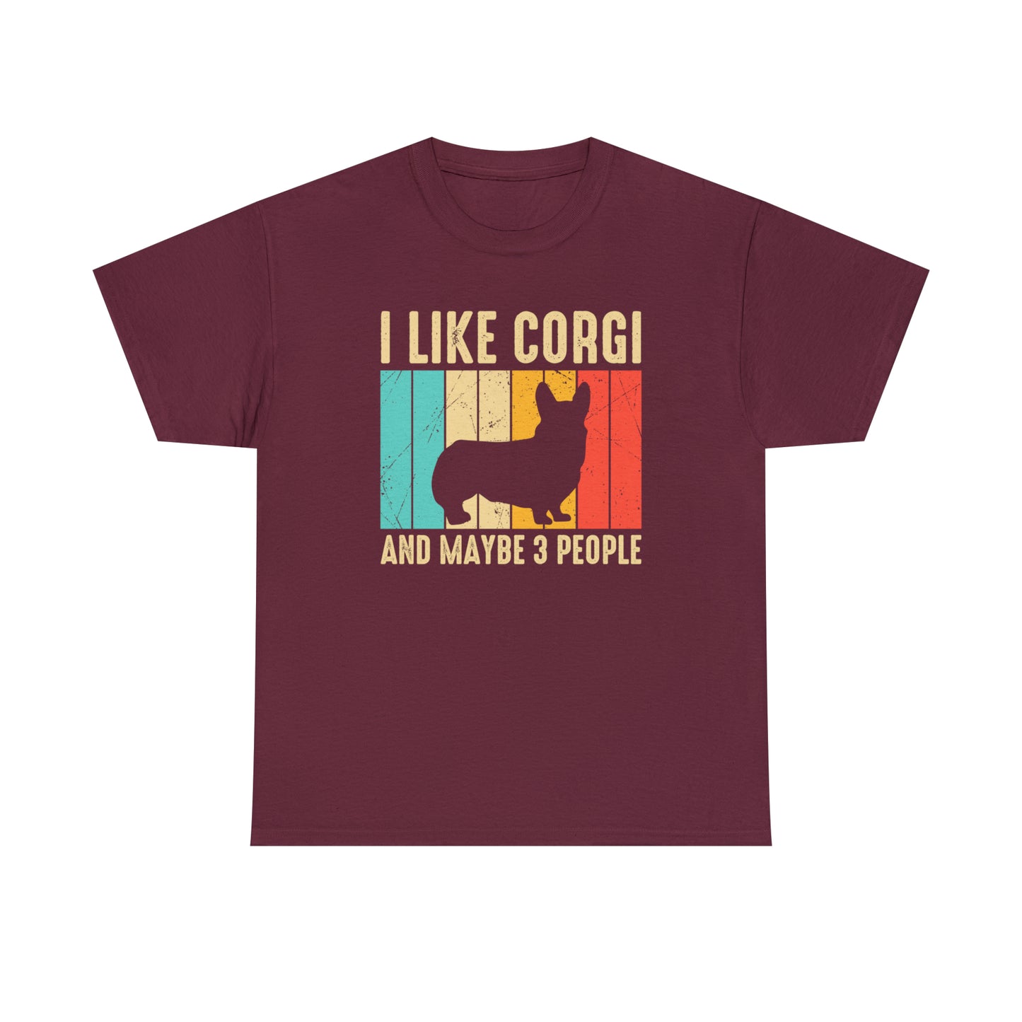 "I Like Corgi & Maybe 3 People" T-Shirt - Weave Got Gifts - Unique Gifts You Won’t Find Anywhere Else!