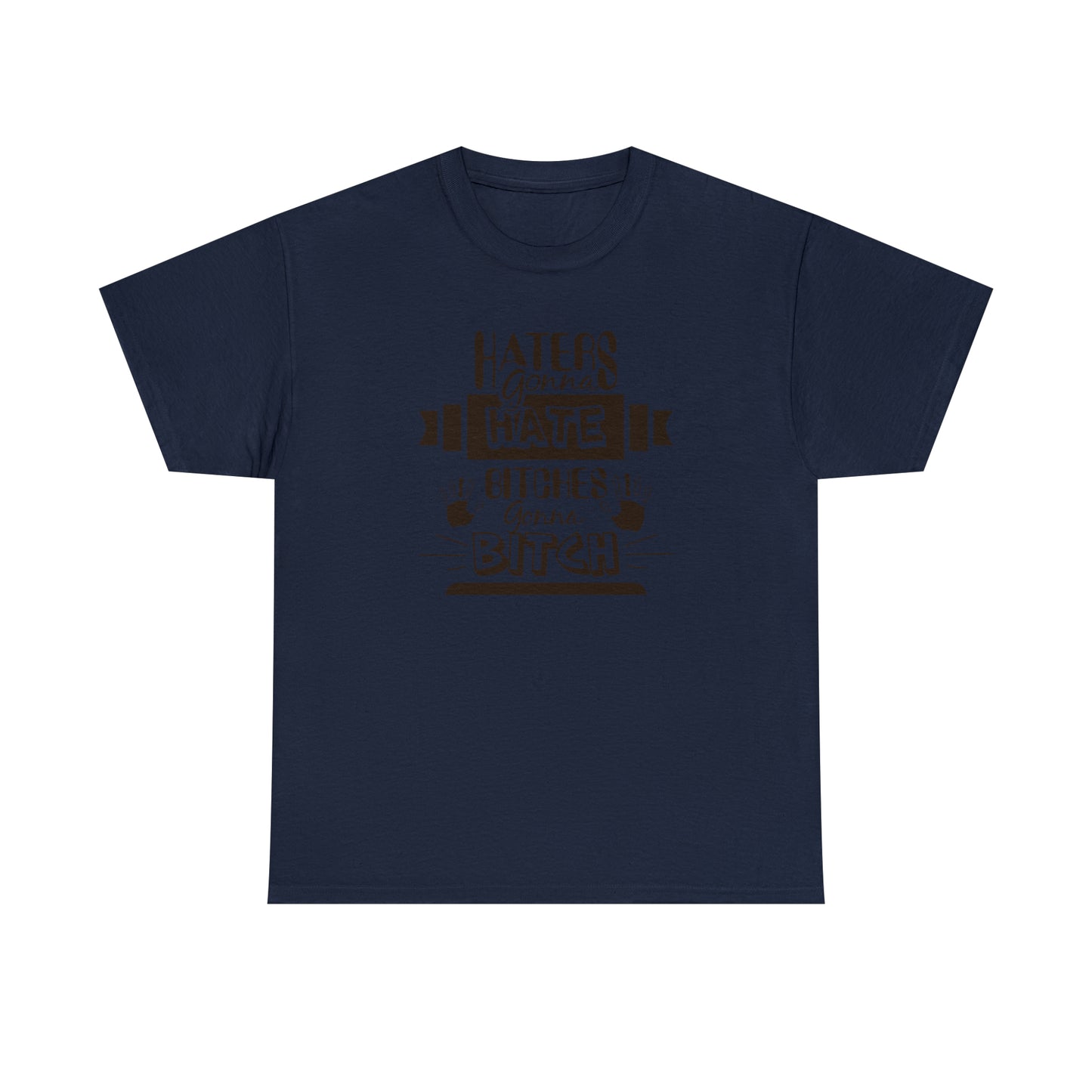 "Haters Gonna Hate" T-Shirt - Weave Got Gifts - Unique Gifts You Won’t Find Anywhere Else!