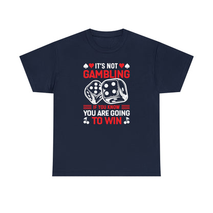 Poker game quote t-shirt for casual wear
