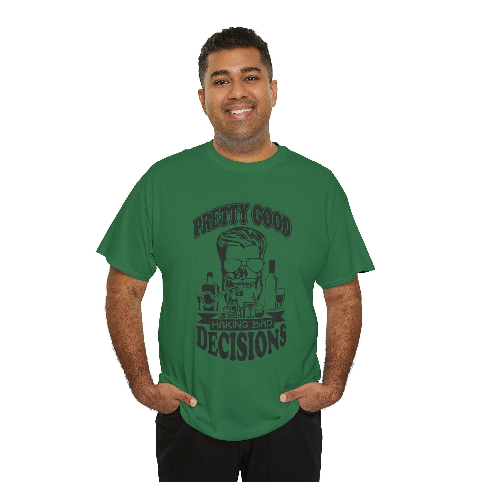 "Pretty Good At Making Bad Decisions" T-Shirt - Weave Got Gifts - Unique Gifts You Won’t Find Anywhere Else!