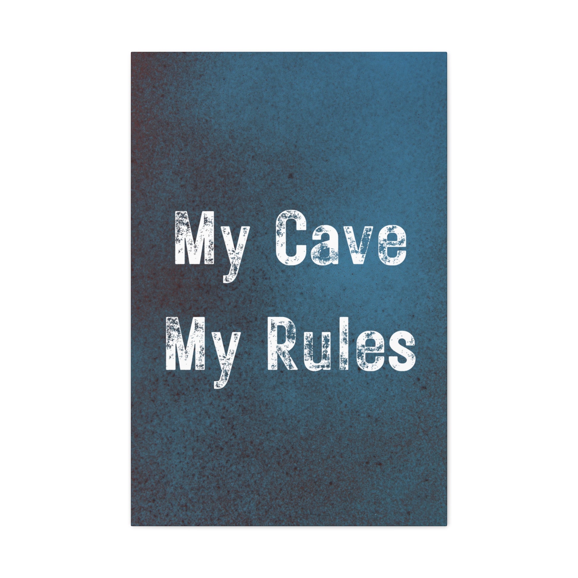 "My Cave My Rules" Wall Art - Weave Got Gifts - Unique Gifts You Won’t Find Anywhere Else!