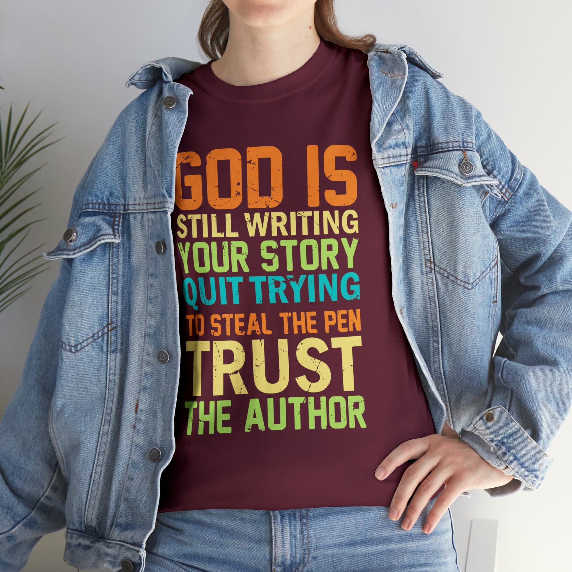 "God Is Still Writing Your Story" T-Shirt - Weave Got Gifts - Unique Gifts You Won’t Find Anywhere Else!
