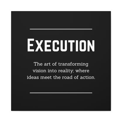 "Entrepreneur Execution" Wall Art - Weave Got Gifts - Unique Gifts You Won’t Find Anywhere Else!