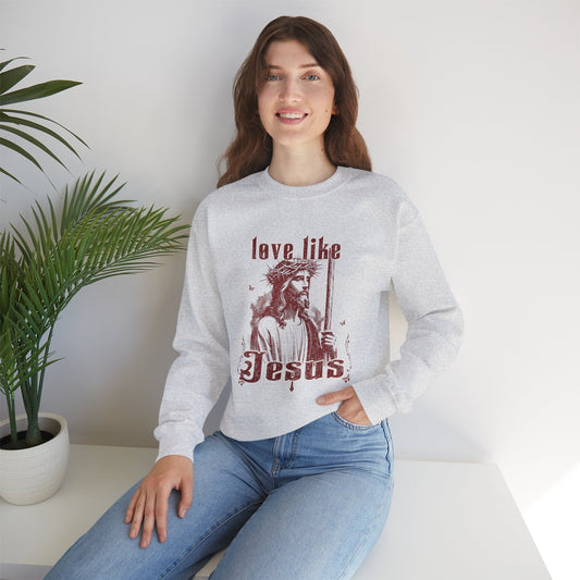 Love Like Jesus Sweatshirt – Bold Christian Faith Apparel
