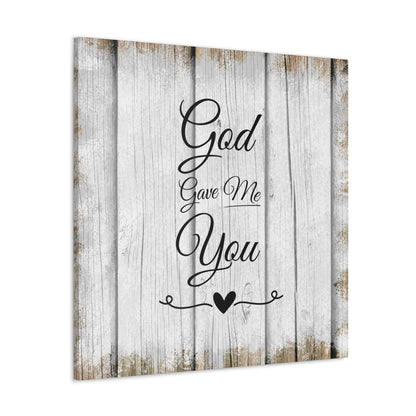 "God Gave Me You" Wall Art - Weave Got Gifts - Unique Gifts You Won’t Find Anywhere Else!