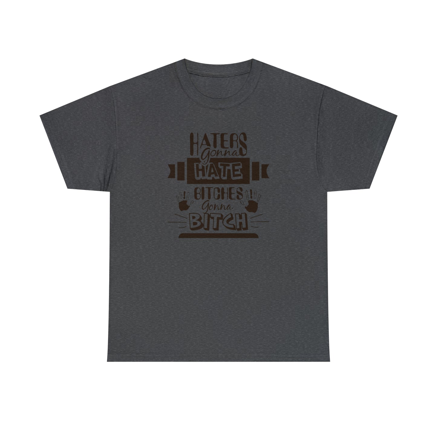 "Haters Gonna Hate" T-Shirt - Weave Got Gifts - Unique Gifts You Won’t Find Anywhere Else!