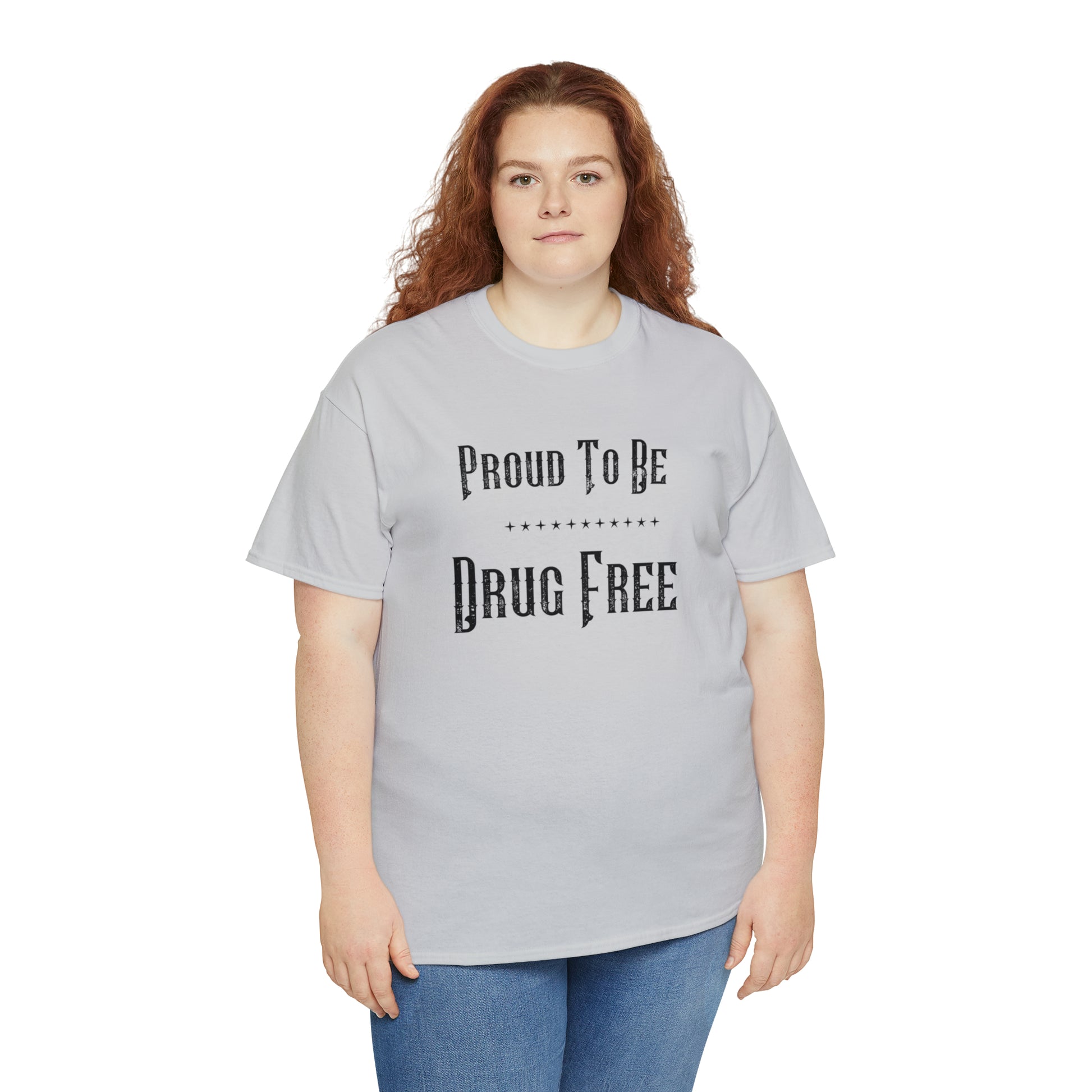 "Proud To Be Drug Free" T-Shirt - Weave Got Gifts - Unique Gifts You Won’t Find Anywhere Else!